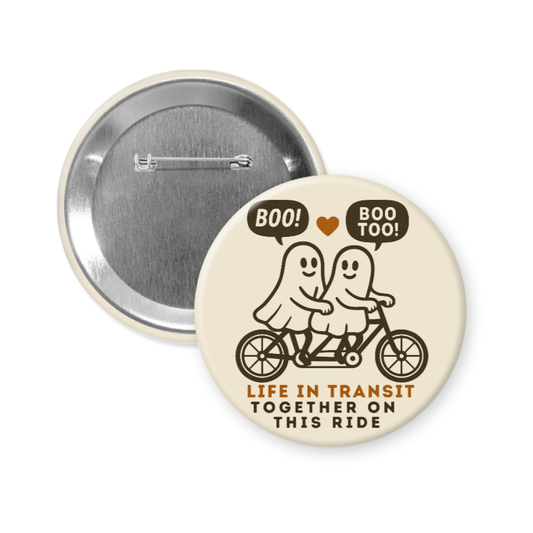 Life in Transit – Together on This Ride Pinback Boo Button or Magnet, 3-Inch