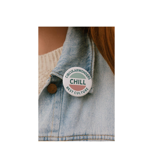 CircularWonders Rest Culture™ 1.25" Pinback Button – PAUSE or CHILL by YoursNotably