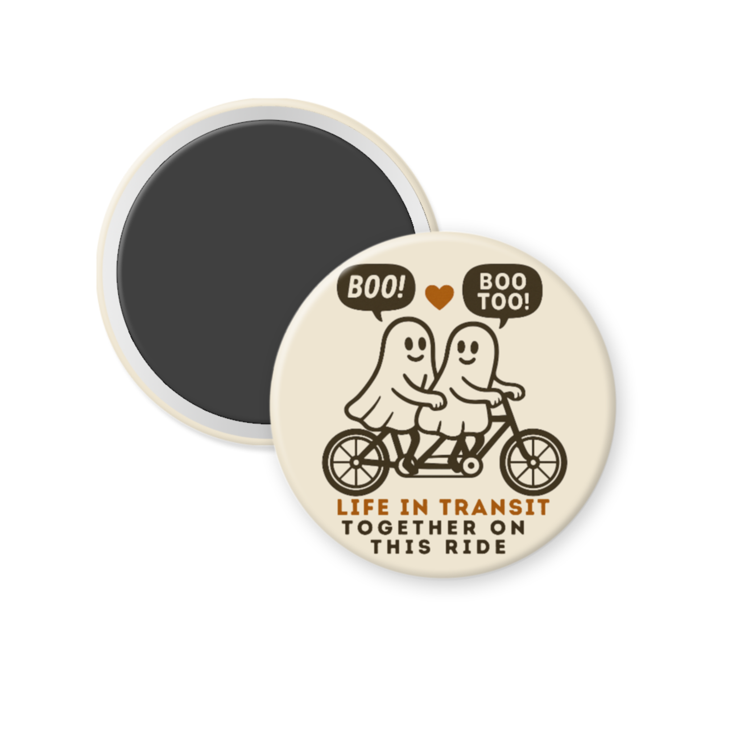 Life in Transit – Together on This Ride Pinback Boo Button or Magnet, 3-Inch