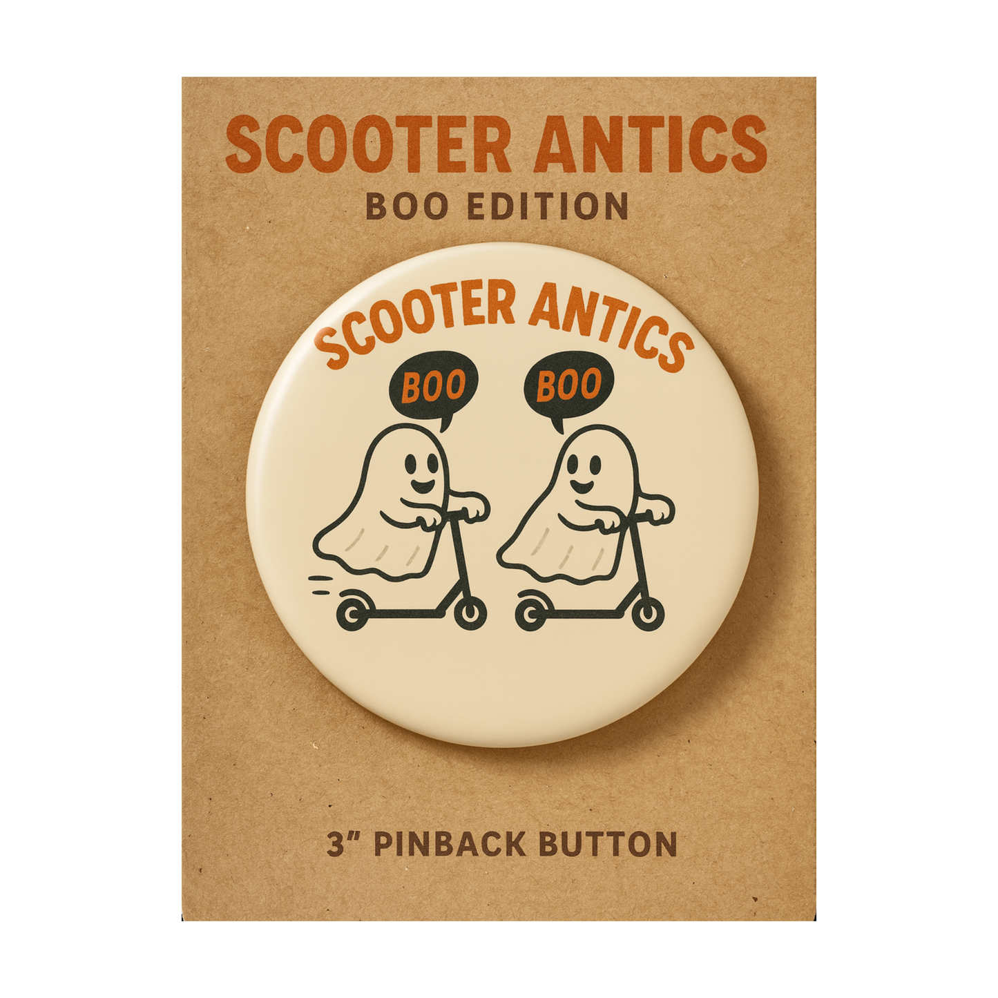 Scooter Antics™ “Boo Edition” 3 inch Pinback Button or Magnet