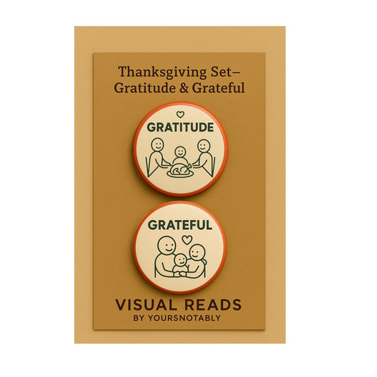 Visual Reads™ Thanksgiving Set Gratitude & Grateful Stick Figure Pinback Buttons, 1.25 inches