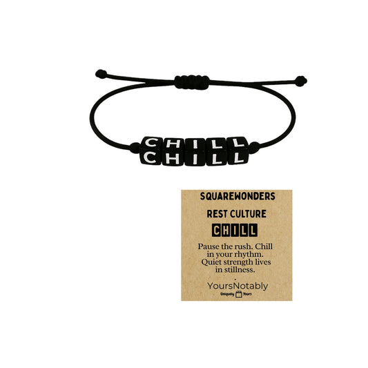 YOURSNOTABLY Rest Culture CHILL Bracelet And Affirmation Card