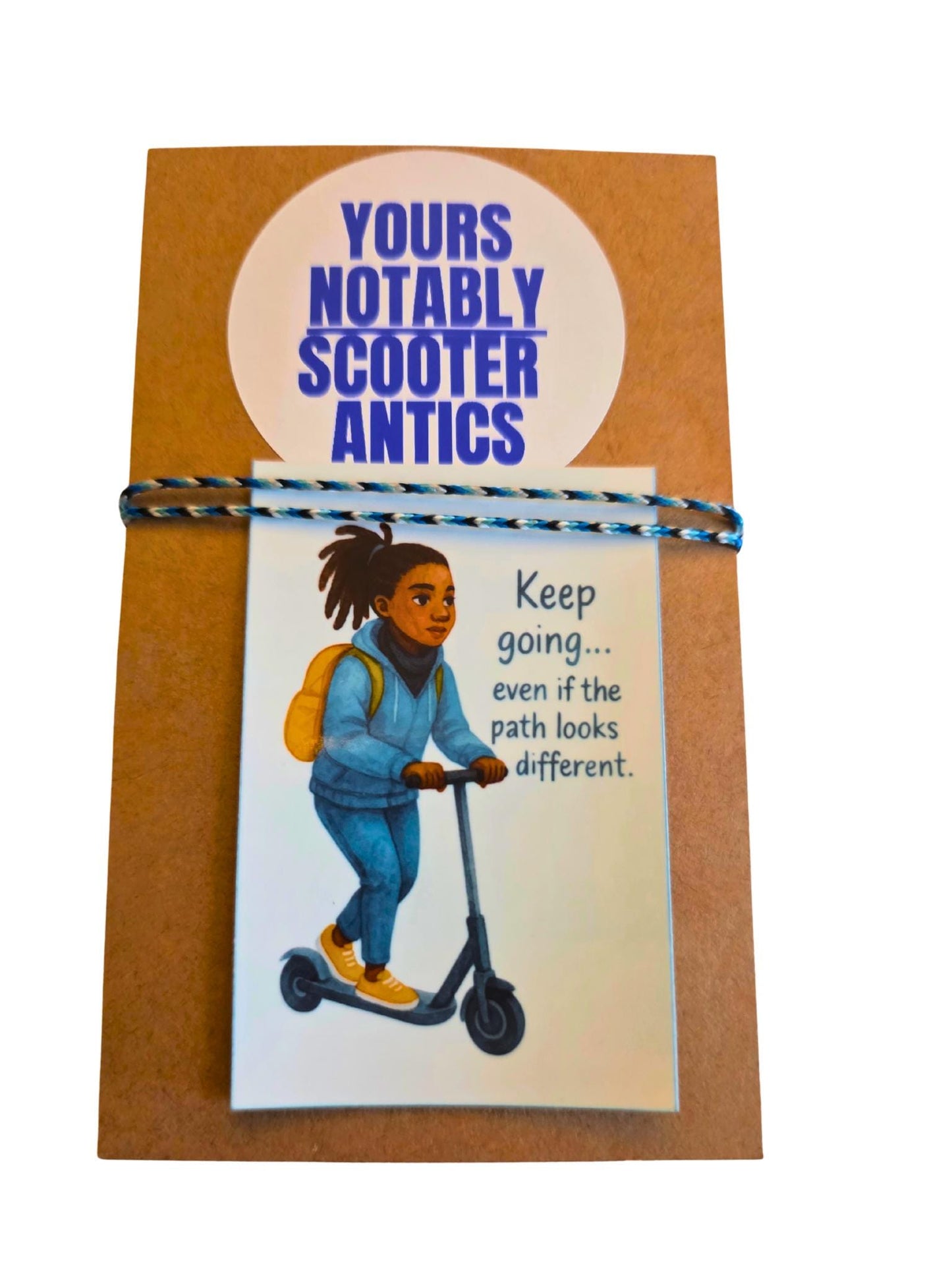 YOURSNOTABLY Scooter Antics Bracelet and Sticker Set – Keep Going Edition