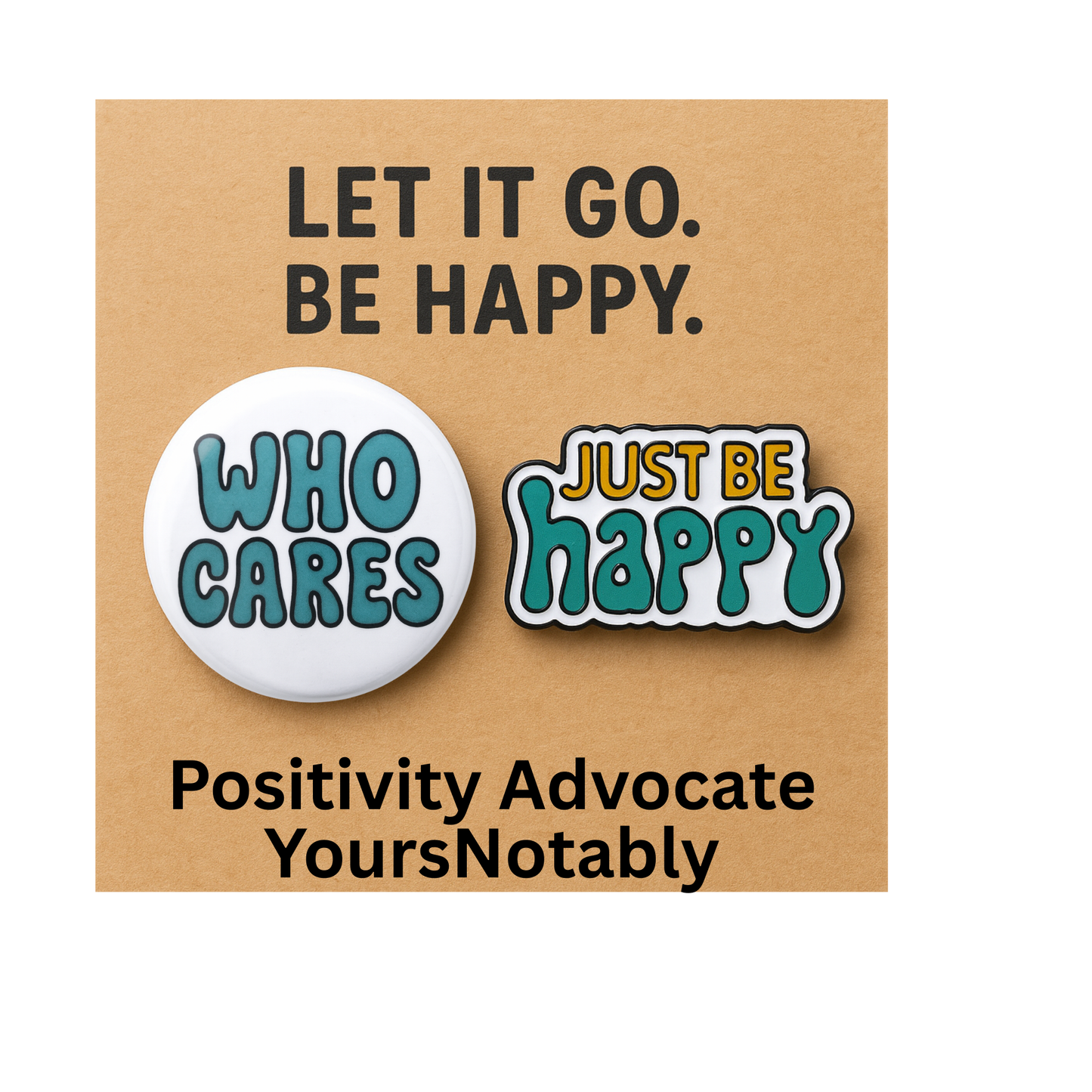 Mood Duo Pin Set – Who Cares And Just Be Happy